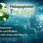 Link zum Beitrag: Schule im digitalen Wandel: Pädagogischer Tag der PPC-Schule setzt auf verantwortungsvollen Umgang mit KI