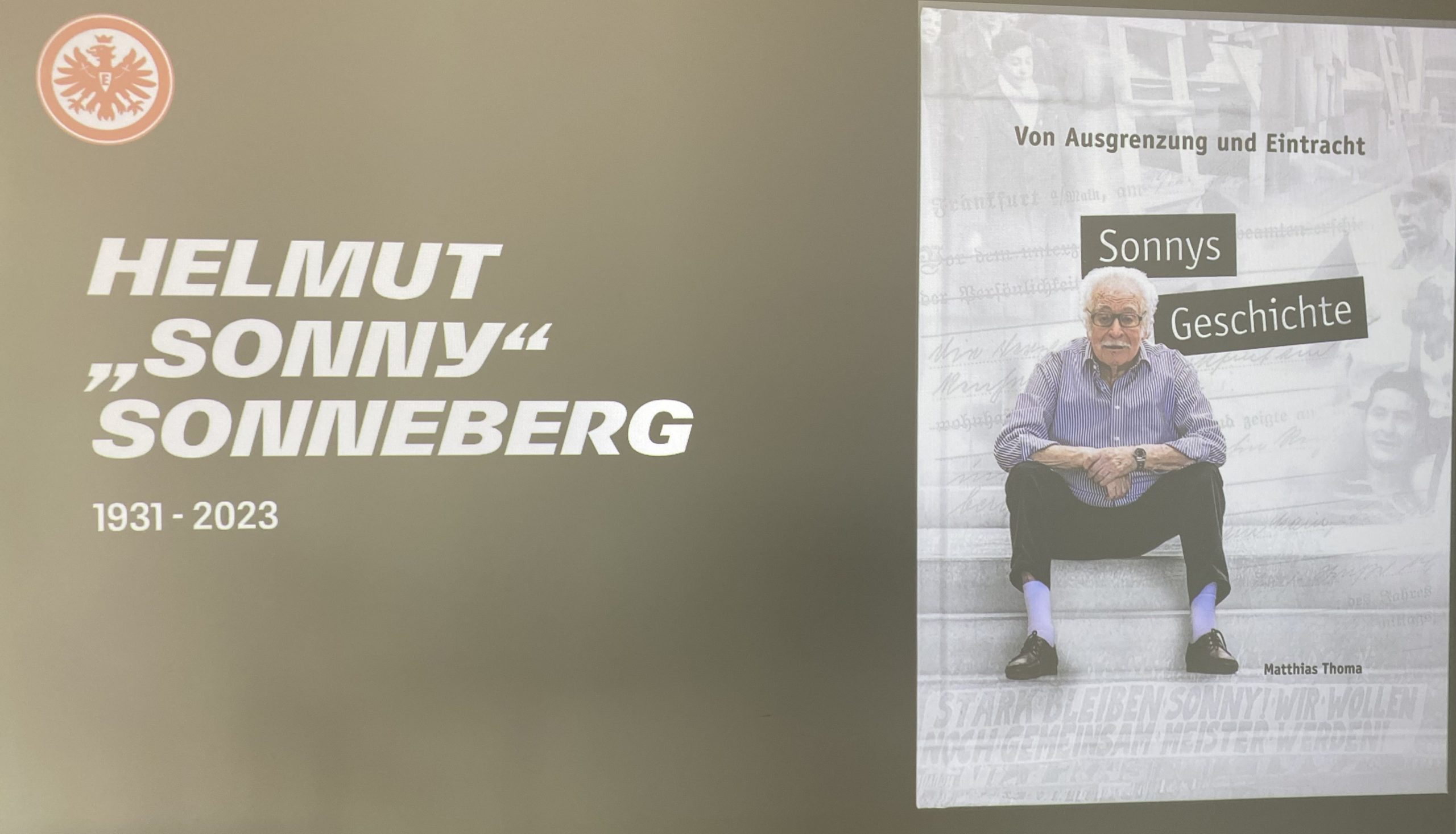 Link zum Beitrag: Eintracht-Museumsleiter Matthias Thoma zu Gast: Ein bewegender Einblick in das Leben von Helmut „Sonny“ Sonneberg